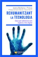 REHUMANITZANT LA TECNOLOGIA