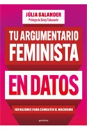 TU ARGUMENTARIO FEMINISTA EN DATOS