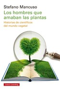 los hombres que amaban las plantas