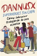 Superheroes sin capa