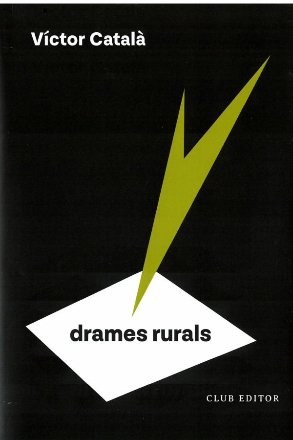 Drames rurals / Víctor Català