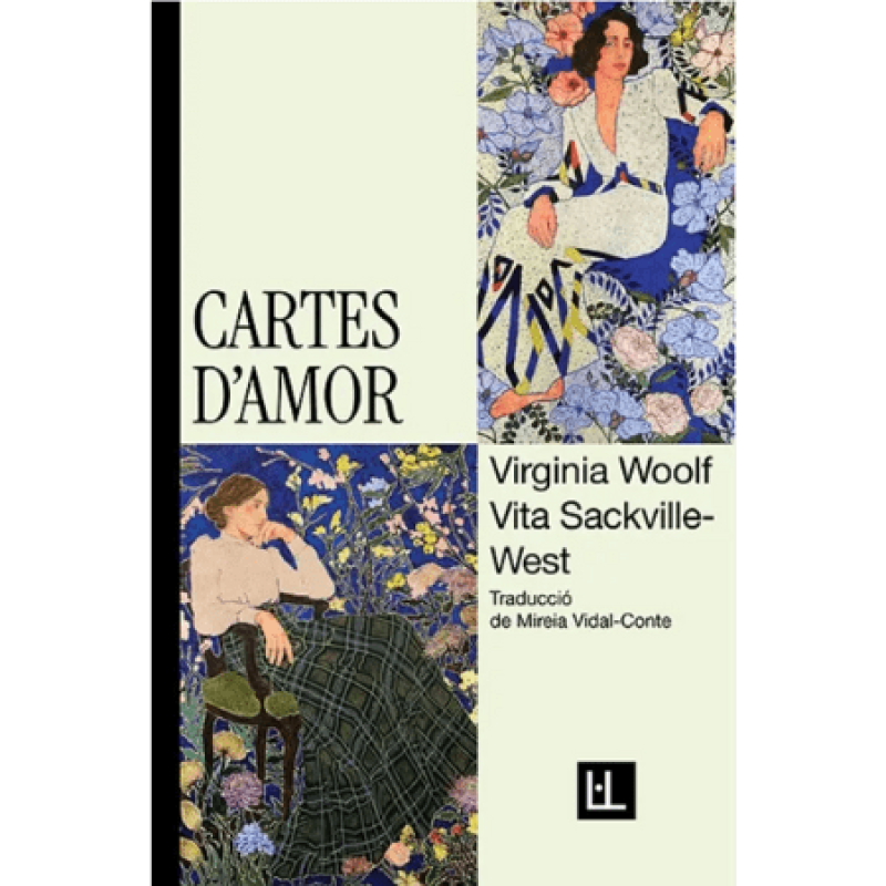 Cartes d'amor. Virginia Woolf i Vita Sackville West