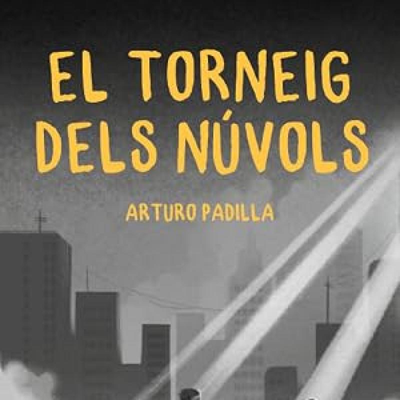 "El torneig dels núvols" d'Arturo Padilla